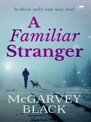 cover image of A Familiar Stranger